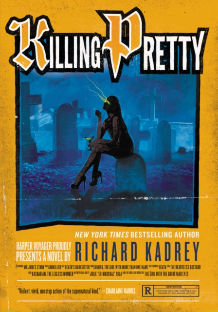 Killing Pretty - Richard Kadrey