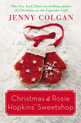 Christmas at Rosie Hopkins' Sweetshop - Jenny Colgan