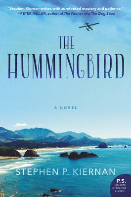 The Hummingbird - Stephen P. Kiernan