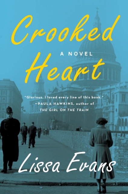 Crooked Heart - Lissa Evans