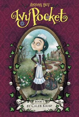 Anyone But Ivy Pocket - Caleb Krisp