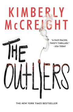 Coperta cărții 'The Outliers - Kimberly Mccreight'