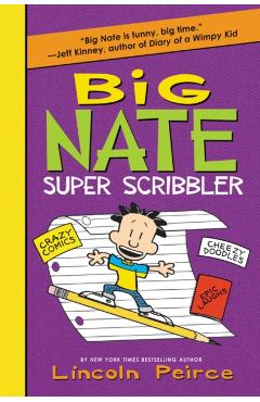 Big Nate Super Scribbler - Lincoln Peirce