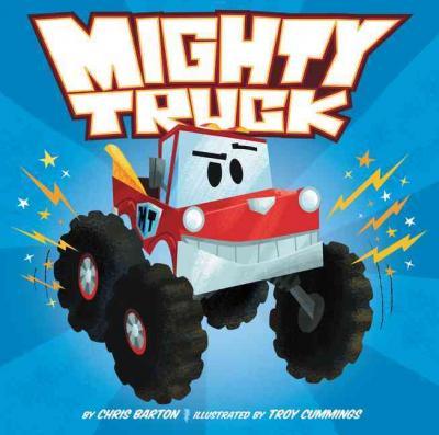 Mighty Truck - Chris Barton