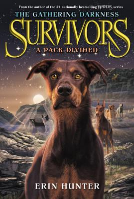 Survivors: The Gathering Darkness #1: A Pack Divided - Erin Hunter