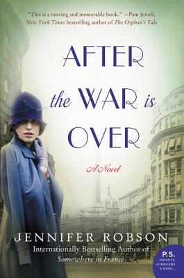 After the War Is Over - Jennifer Robson
