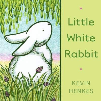 Coperta cărții 'Little White Rabbit - Kevin Henkes'
