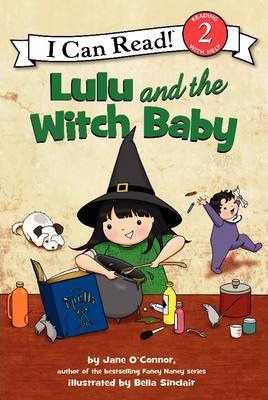 Lulu and the Witch Baby - Jane O'connor