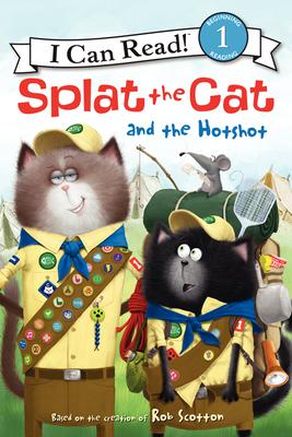 Splat the Cat and the Hotshot - Rob Scotton