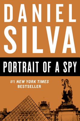 Portrait of a Spy - Daniel Silva