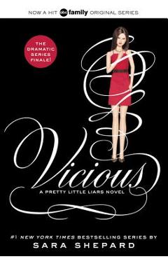 Poza produsului Pretty Little Liars #16: Vicious - Sara Shepard