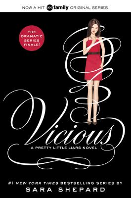 Pretty Little Liars #16: Vicious - Sara Shepard