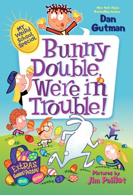 Bunny Double, We're in Trouble! - Dan Gutman