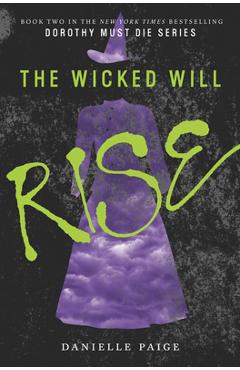 The Wicked Will Rise