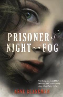 Coperta cărții 'Prisoner of Night and Fog - Anne Blankman'