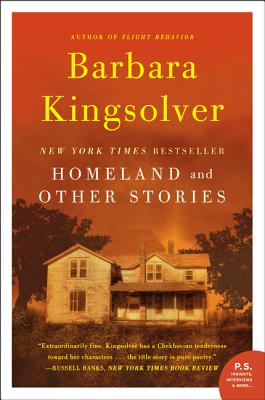 Homeland: And Other Stories - Barbara Kingsolver