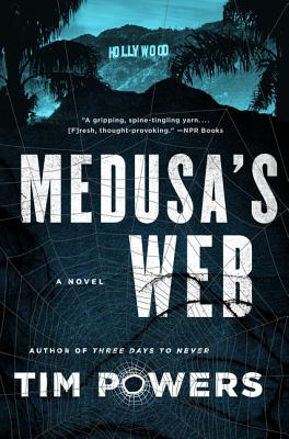 Medusa's Web - Tim Powers