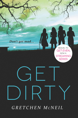 Get Dirty - Gretchen Mcneil