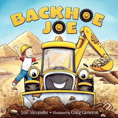 Backhoe Joe - Lori Alexander