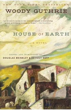 House of Earth - Woody Guthrie