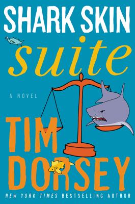 Shark Skin Suite - Tim Dorsey