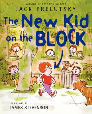 The New Kid on the Block - Jack Prelutsky