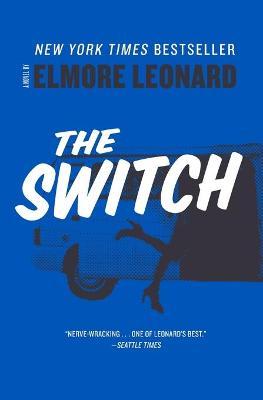 The Switch - Elmore Leonard