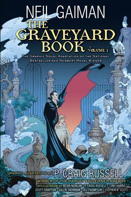 The Graveyard Book Graphic Novel: Volume 1 - Neil Gaiman