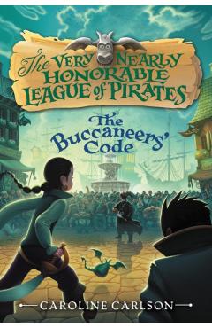 The Buccaneers' Code - Caroline Carlson