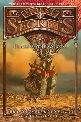 House of Secrets: Clash of the Worlds - Chris Columbus