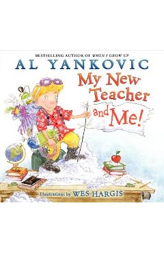 Coperta cărții 'My New Teacher and Me! - Al Yankovic'