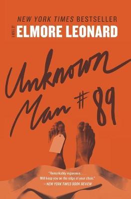 Unknown Man #89 - Elmore Leonard
