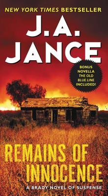 Remains of Innocence: A Brady Novel of Suspense - J. A. Jance