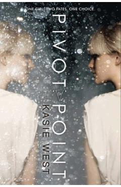 Pivot Point - Kasie West