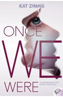 Coperta cărții 'Once We Were - Kat Zhang'
