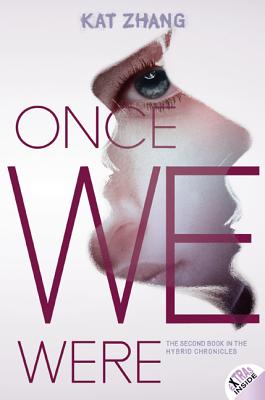 Coperta cărții 'Once We Were - Kat Zhang'
