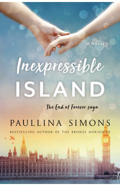 Coperta cărții 'Inexpressible Island - Paullina Simons'