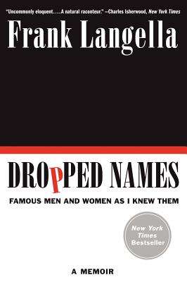 Dropped Names - Frank Langella