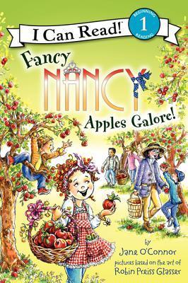 Fancy Nancy: Apples Galore! - Jane O'connor