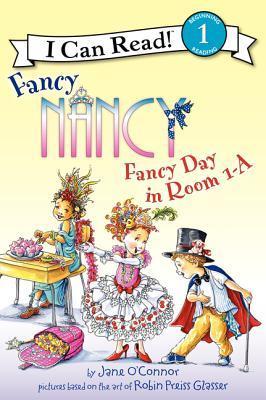 Fancy Day in Room 1-A - Jane O'connor