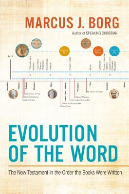 Evolution of the Word PB - Marcus J. Borg