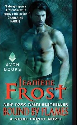 Bound by Flames: A Night Prince Novel - Jeaniene Frost
