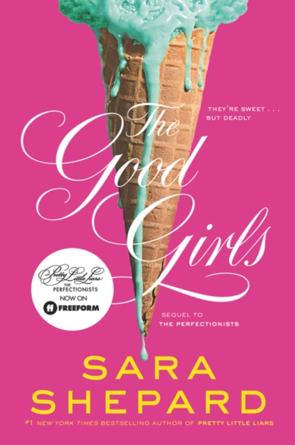Coperta cărții 'The Good Girls - Sara Shepard'