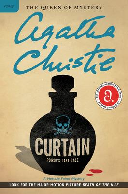 Curtain: Poirot's Last Case: A Hercule Poirot Mystery - Agatha Christie