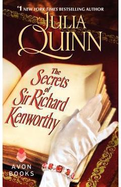 Coperta cărții 'The Secrets of Sir Richard Kenworthy - Julia Quinn'