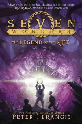 Seven Wonders Book 5: The Legend of the Rift - Peter Lerangis