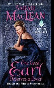 One Good Earl Deserves a Lover: The Second Rule of Scoundrels - Sarah Maclean