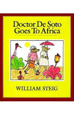 Doctor de Soto Goes to Africa