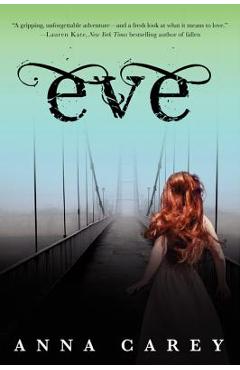 Coperta cărții 'Eve - Anna Carey'