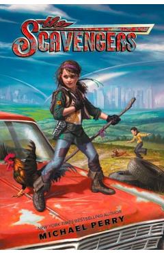 The Scavengers - Michael Perry